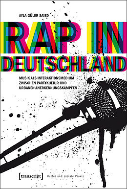 Kartonierter Einband Rap in Deutschland von Ayla Güler Saied