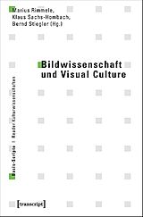 Kartonierter Einband Bildwissenschaft und Visual Culture von 
