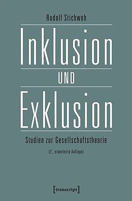 Kartonierter Einband Inklusion und Exklusion von Rudolf Stichweh