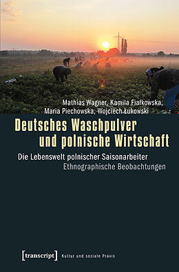 Kartonierter Einband Deutsches Waschpulver und polnische Wirtschaft von Mathias Wagner, Kamila Fialkowska, Maria Piechowska