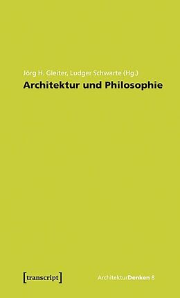 Kartonierter Einband Architektur und Philosophie von 