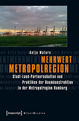 Kartonierter Einband Mehrwert Metropolregion von Antje Matern