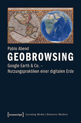 Kartonierter Einband Geobrowsing von Pablo Abend