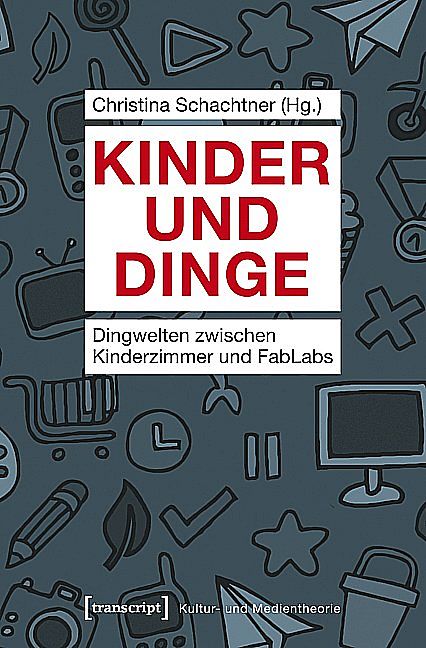 Kinder und Dinge