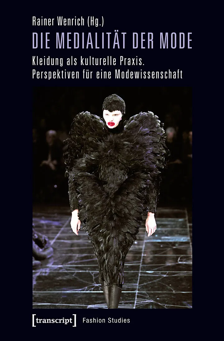 Die Medialität der Mode