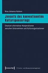 Paperback Jenseits des konventionellen Kultursponsorings von Nina Johanna Haltern