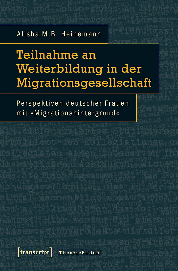Teilnahme an Weiterbildung in der Migrationsgesellschaft
