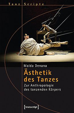 Kartonierter Einband Ästhetik des Tanzes von Malda Denana