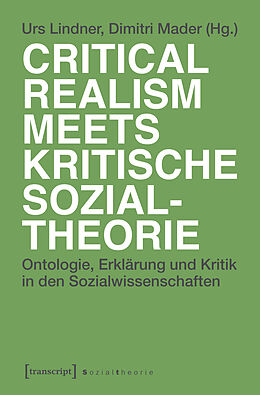 Kartonierter Einband Critical Realism meets kritische Sozialtheorie von 