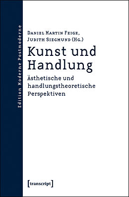 Kartonierter Einband Kunst und Handlung von 