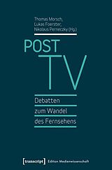 Paperback Post TV - Debatten zum Wandel des Fernsehens von 