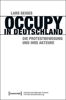 Kartonierter Einband Occupy in Deutschland von Lars Geiges