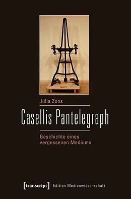 Kartonierter Einband Casellis Pantelegraph von Julia Zons