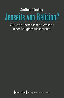 Kartonierter Einband Jenseits von Religion? von Steffen Führding