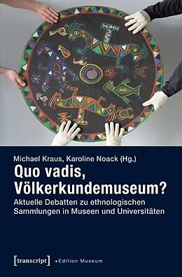 Kartonierter Einband Quo vadis, Völkerkundemuseum? von 