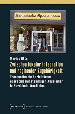 Kartonierter Einband Zwischen lokaler Integration und regionaler Zugehörigkeit von Marius Otto