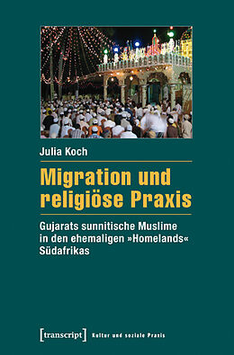 Kartonierter Einband Migration und religiöse Praxis von Julia Koch