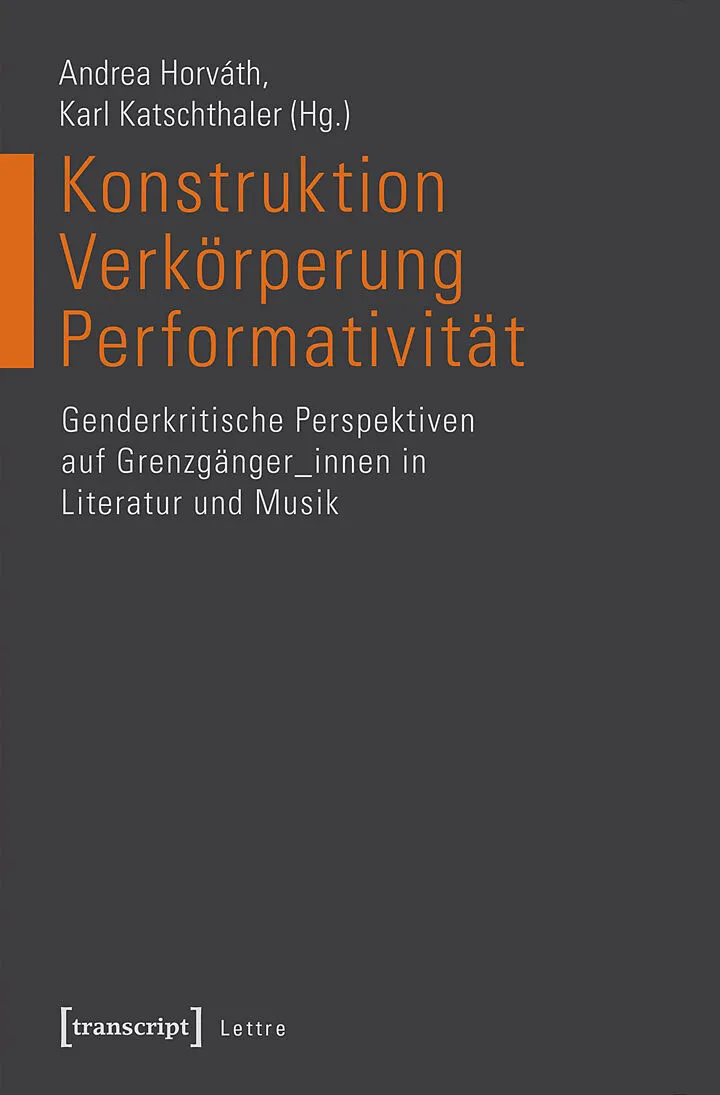 Konstruktion  Verkörperung  Performativität
