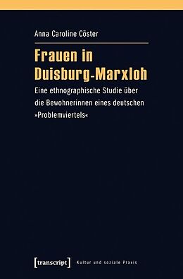 Kartonierter Einband Frauen in Duisburg-Marxloh von Anna Caroline Cöster