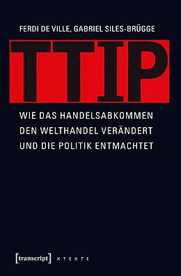 Paperback TTIP von Ferdi De Ville, Gabriel Siles-Brügge