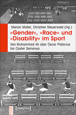 Kartonierter Einband »Gender«, »Race« und »Disability« im Sport von 