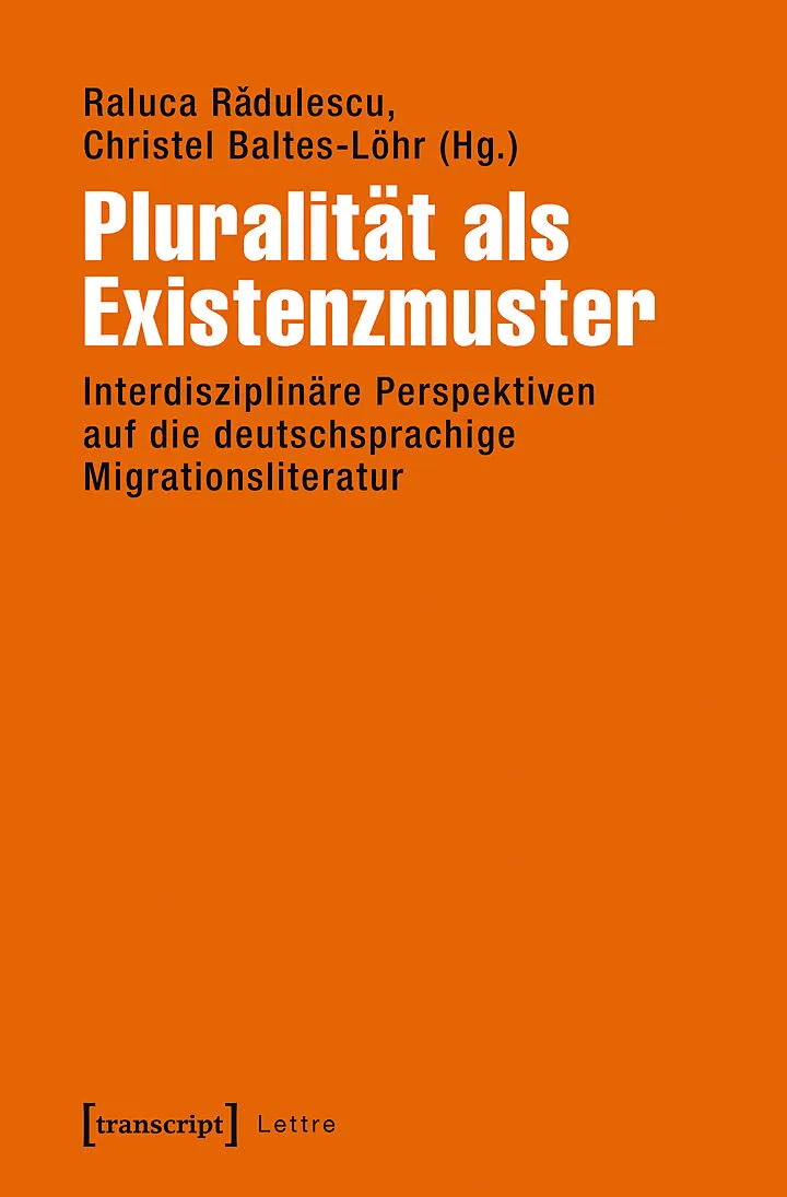 Pluralität als Existenzmuster