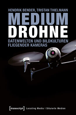 Kartonierter Einband Medium Drohne von Hendrik Bender, Tristan Thielmann
