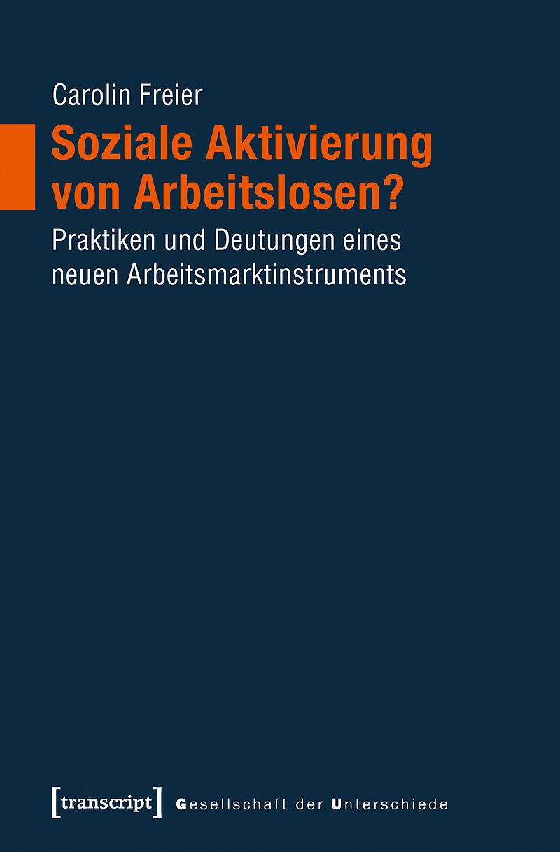 Soziale Aktivierung von Arbeitslosen?