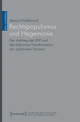 Kartonierter Einband Rechtspopulismus und Hegemonie von Marius Hildebrand