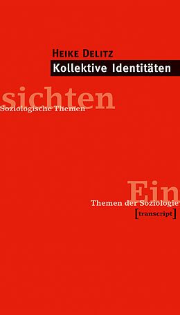 Paperback Kollektive Identitäten von Heike Delitz