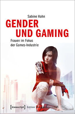 Kartonierter Einband Gender und Gaming von Sabine Hahn