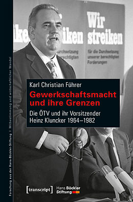 Kartonierter Einband Gewerkschaftsmacht und ihre Grenzen von Karl Christian Führer