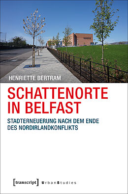 Kartonierter Einband Schattenorte in Belfast von Henriette Bertram