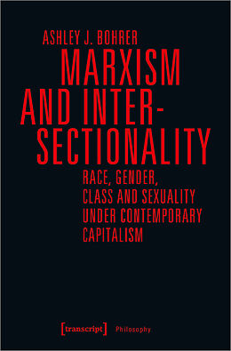 Kartonierter Einband Marxism and Intersectionality von Ashley J. Bohrer