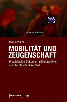 Kartonierter Einband Mobilität und Zeugenschaft von Max Kramer