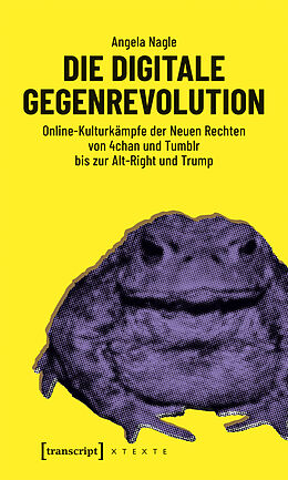 Paperback Die digitale Gegenrevolution von Angela Nagle