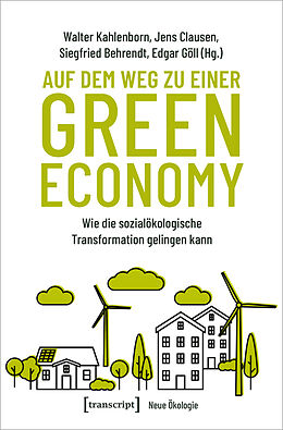 Kartonierter Einband Auf dem Weg zu einer Green Economy von 