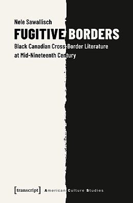 Kartonierter Einband Fugitive Borders von Nele Sawallisch