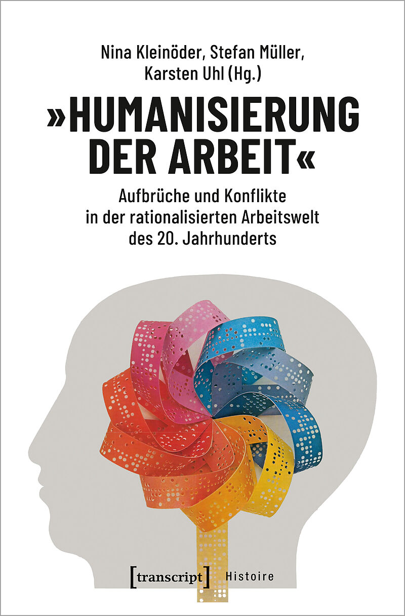 »Humanisierung der Arbeit«