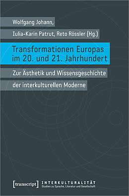 Kartonierter Einband Transformationen Europas im 20. und 21. Jahrhundert von 