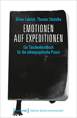 Paperback Emotionen auf Expeditionen von Oliver Lubrich, Thomas Stodulka