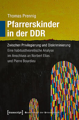 Kartonierter Einband Pfarrerskinder in der DDR von Thomas Prennig
