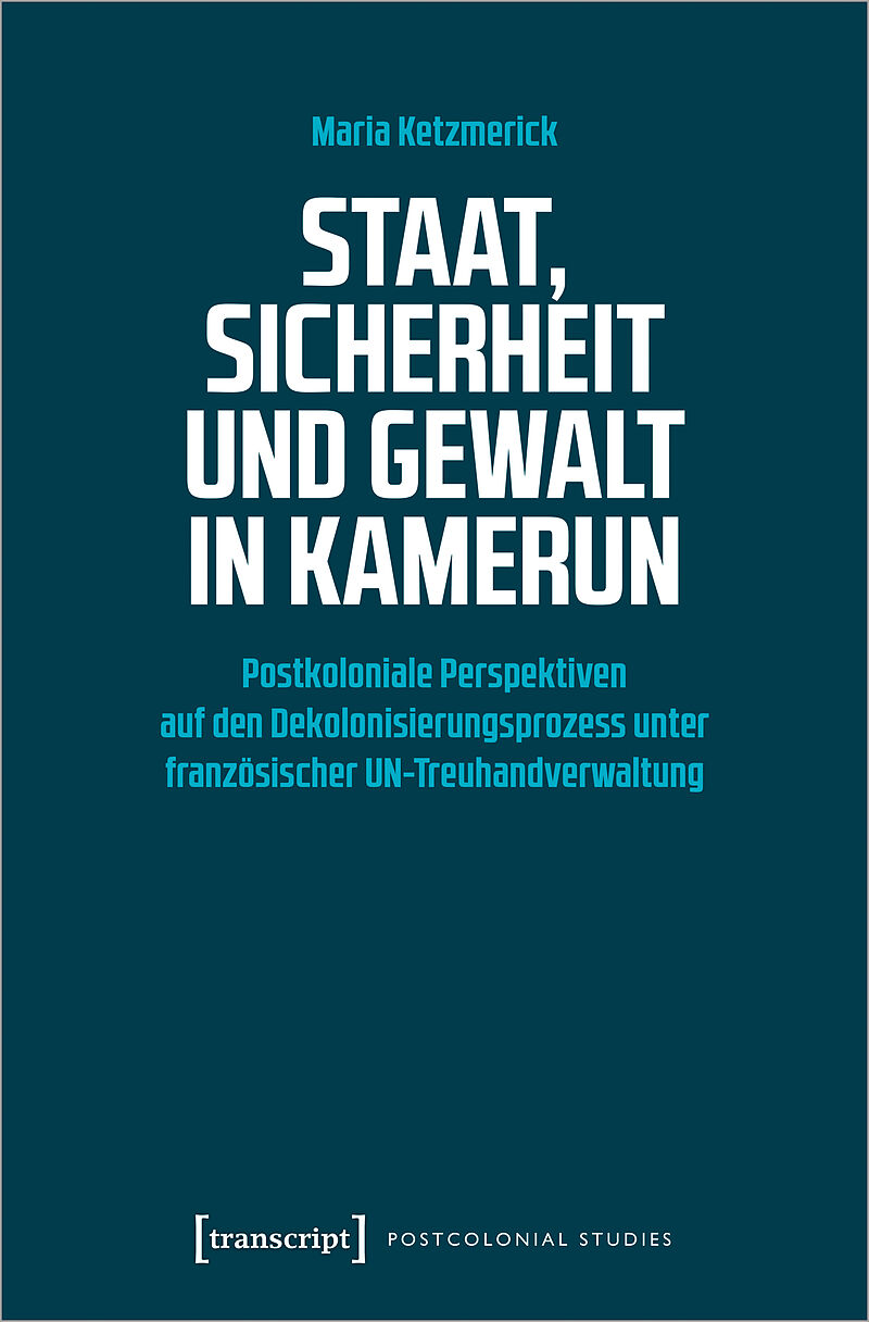 Staat, Sicherheit und Gewalt in Kamerun