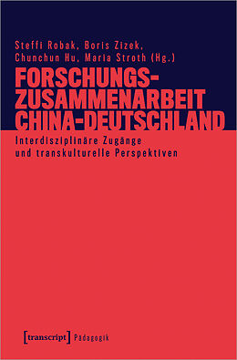 Kartonierter Einband Forschungszusammenarbeit China-Deutschland von 