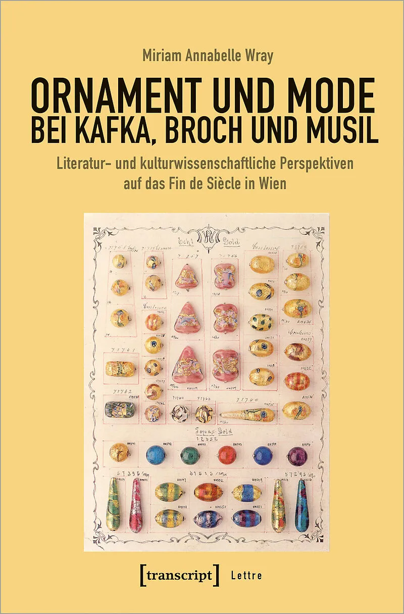 Ornament und Mode bei Kafka, Broch und Musil