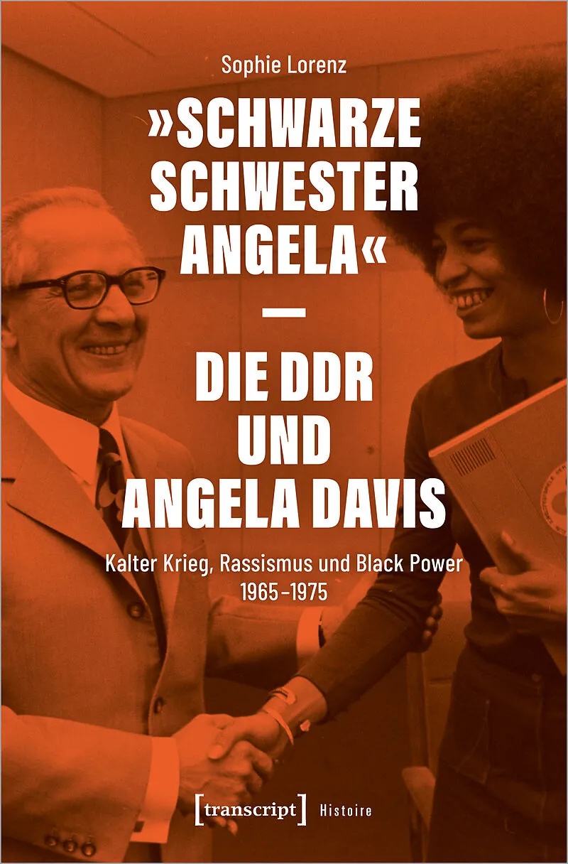 »Schwarze Schwester Angela«  Die DDR und Angela Davis