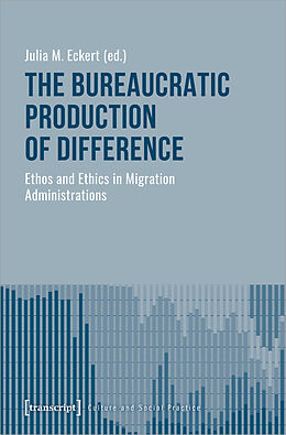 Couverture cartonnée The Bureaucratic Production of Difference de Julia M. Eckert