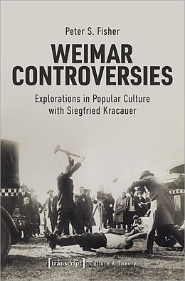 Kartonierter Einband Weimar Controversies von Peter S. Fisher