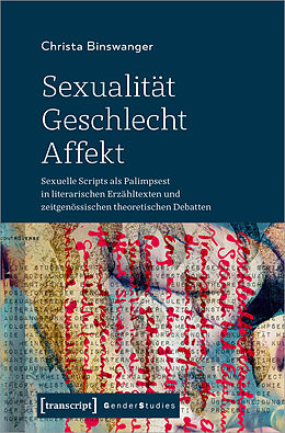 Kartonierter Einband Sexualität - Geschlecht - Affekt von Christa Binswanger