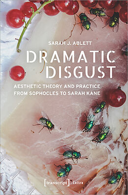 Kartonierter Einband Dramatic Disgust von Sarah J. Ablett